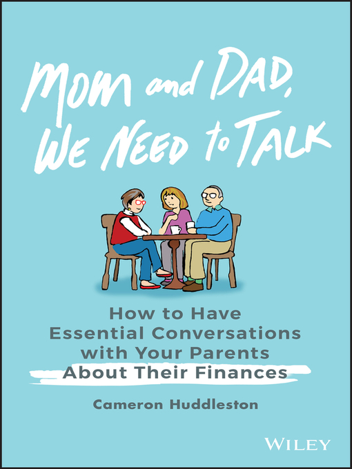 Title details for Mom and Dad, We Need to Talk by Cameron Huddleston - Available